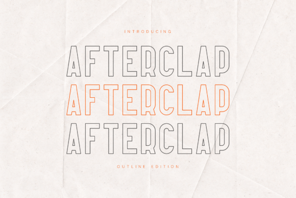 Afterclap Outline Edition: Bold Typography for Modern Branding