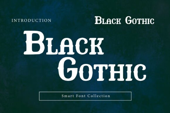 Black Gothic: Commanding Attention with Vintage Serif Authority