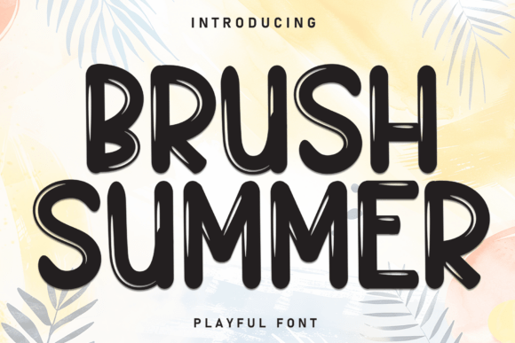 Brush Summer: Sunlit Brush Display Font for Vibrant Designs