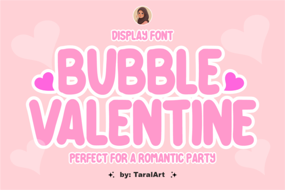 Bubble Valentine: The Ultimate Romantic Display Font