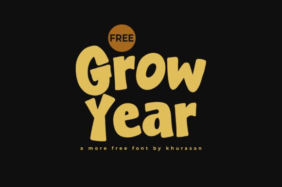 Grow Year Font: A Playful Typeface for Modern Design