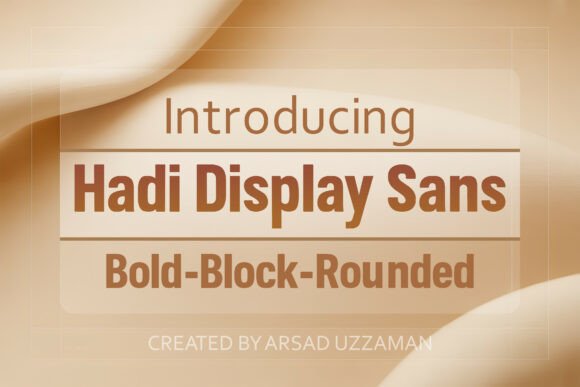 Hadi Display Sans: The Modern Font for Bold Impact